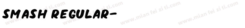 Smash Regular字体转换